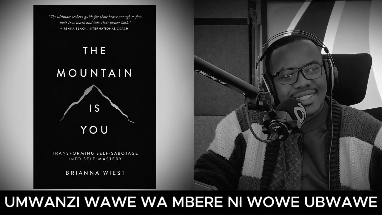 UMWANZI WAWE WA MBERE NI WOWE UBWAWE // IBANGA RYO GUTSINDIRA ISI RIHERA MU KWITSINDIRA UBWAWE