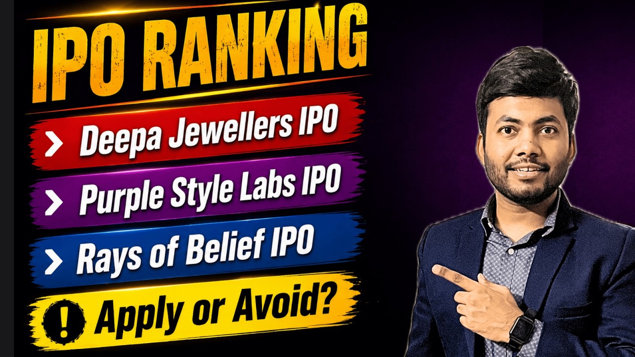 IPO Ranking | Deepa Jewellers IPO | Purple Style Labs IPO | Rays of Belief IPO