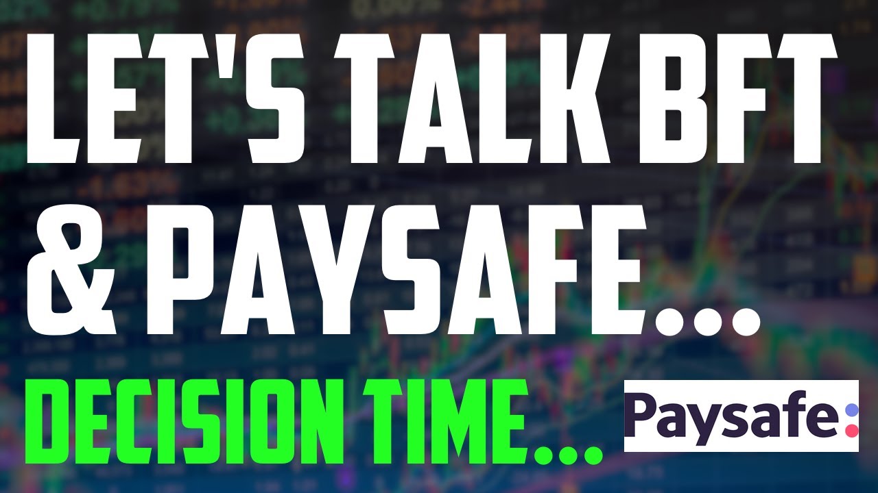 BIG Paysafe & BFT stock update! We need to talk PSFE SPAC stock analysis