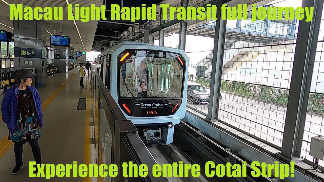 Macau Light Rapid Transit Full Journey on the Taipa Line via the Cotai Strip