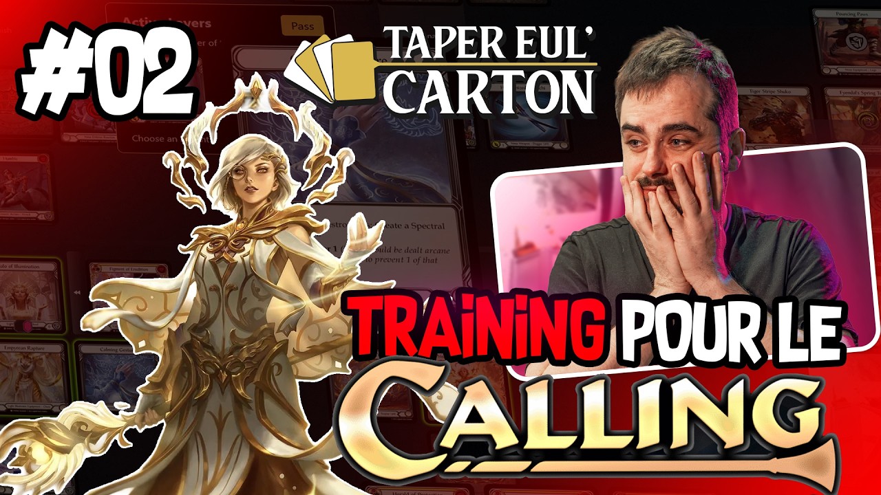 On s'entraine encore pour le Calling [Flesh and Blood]