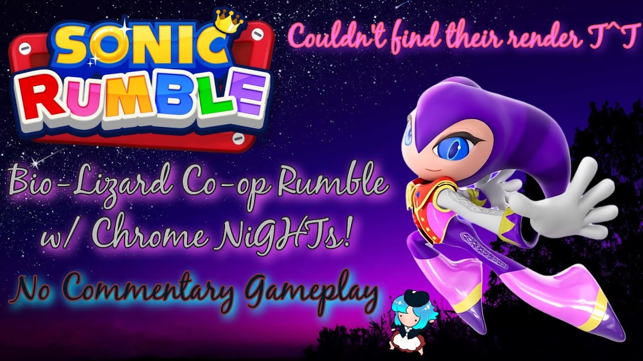 [No Commentary] Bio-Lizard Co-op Rumble w/ Chrome NiGHTS (I couldn't find the render of that skin)