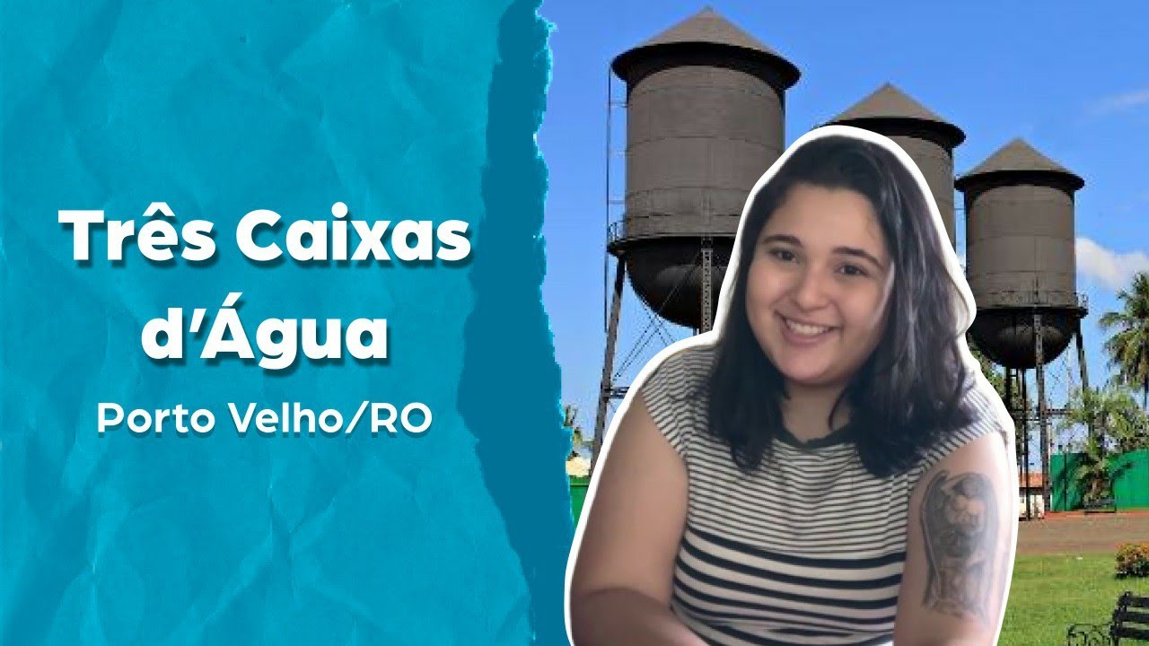 Três Caixas D'Água, Porto Velho