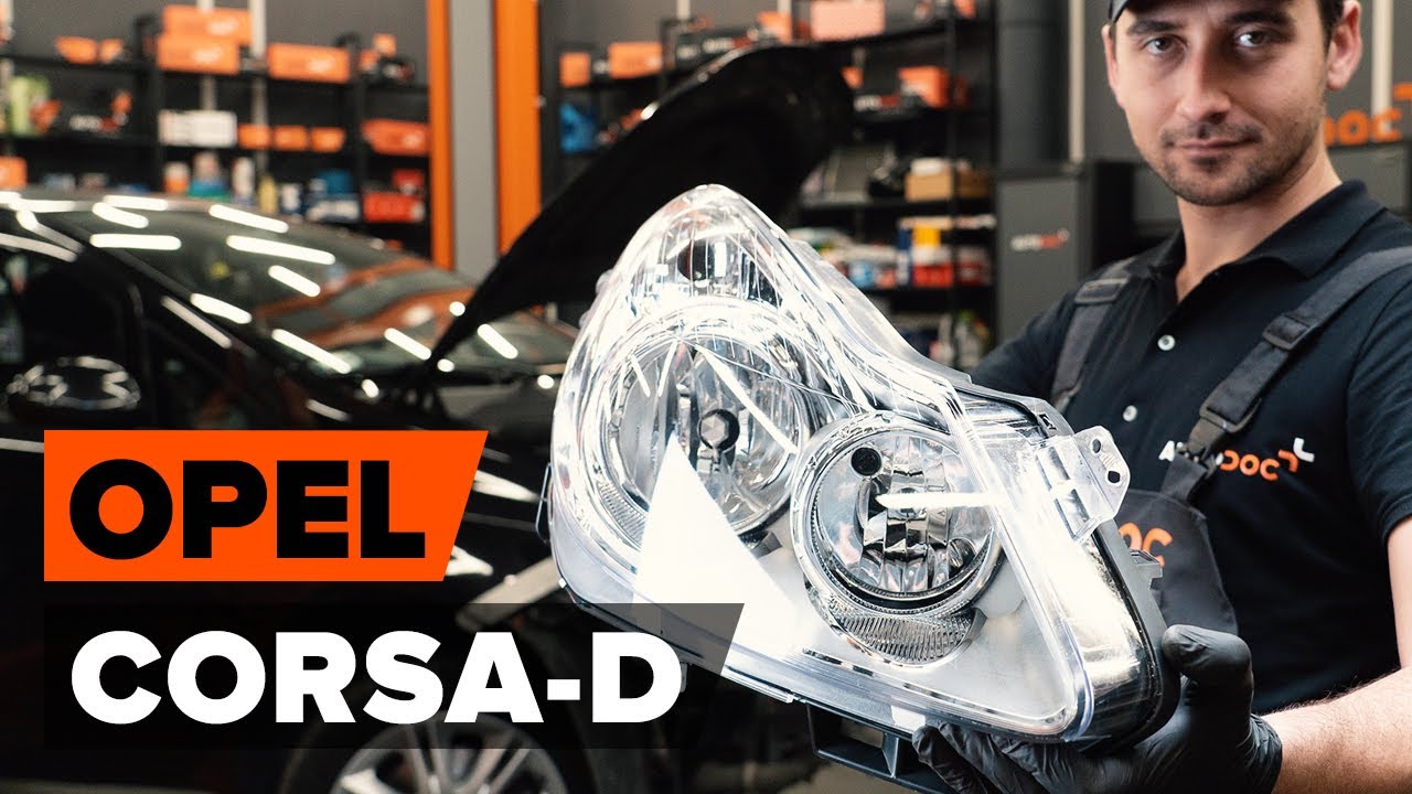 How to change front headlights on OPEL CORSA D [TUTORIAL AUTODOC]