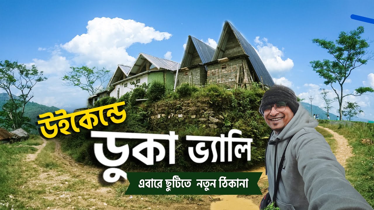 Duka Valley: Best tourist spot of Offbeat Kalimpong, North Bengal