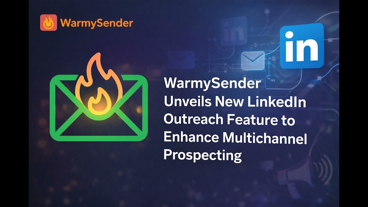 WarmySender Unveils New LinkedIn Outreach Feature to Enhance Multichannel Prospecting
