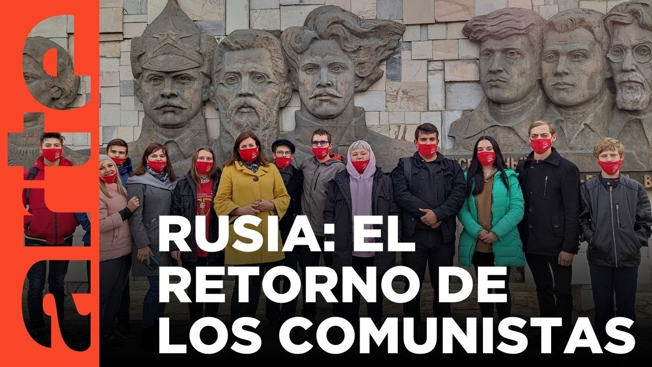 Rusia: el regreso de los comunistas (2021) | ARTE.tv Documentales