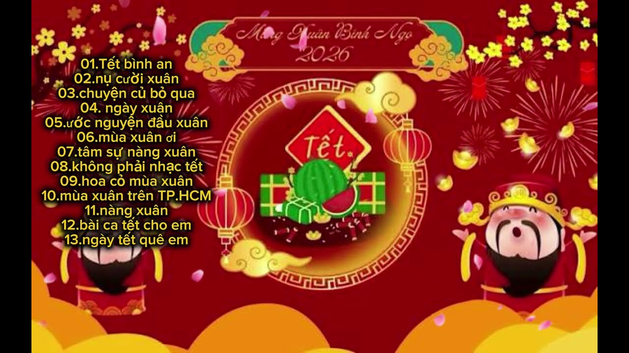 Nhạc tết 2026 ( nhạc hay ngày tết) #nhachaymoingay #music 