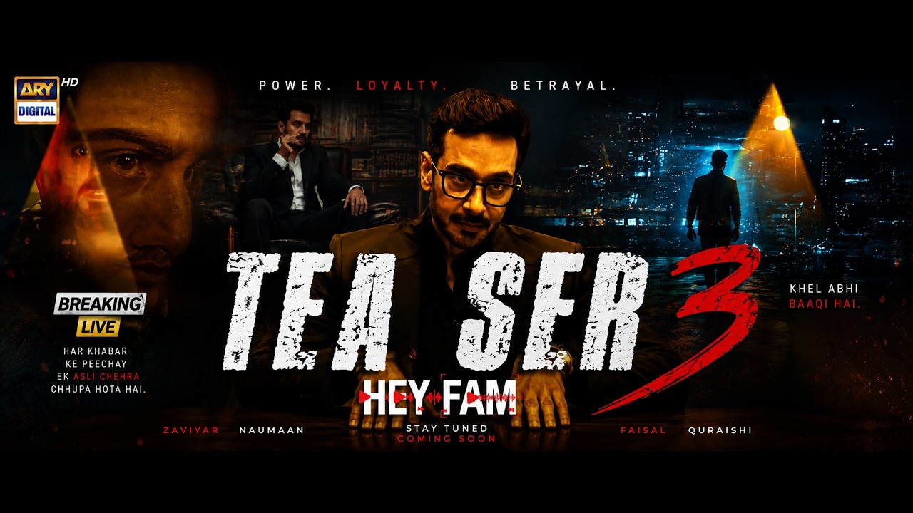 TEASER 3 - HEY FAM | COMING SOON | ZAVIYAR EJAZ | FAYSAL QURAISHI | ARY Digital