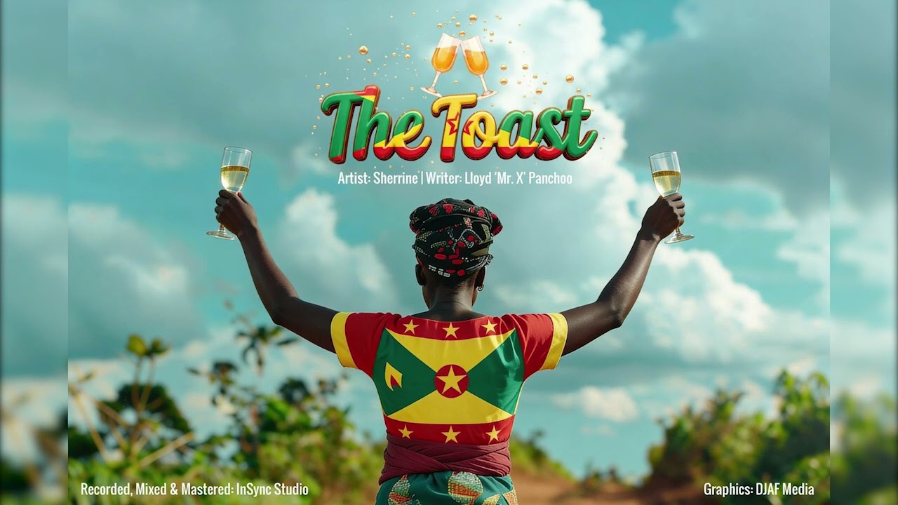 Sherrine - The Toast (Grenada Independence 2026)