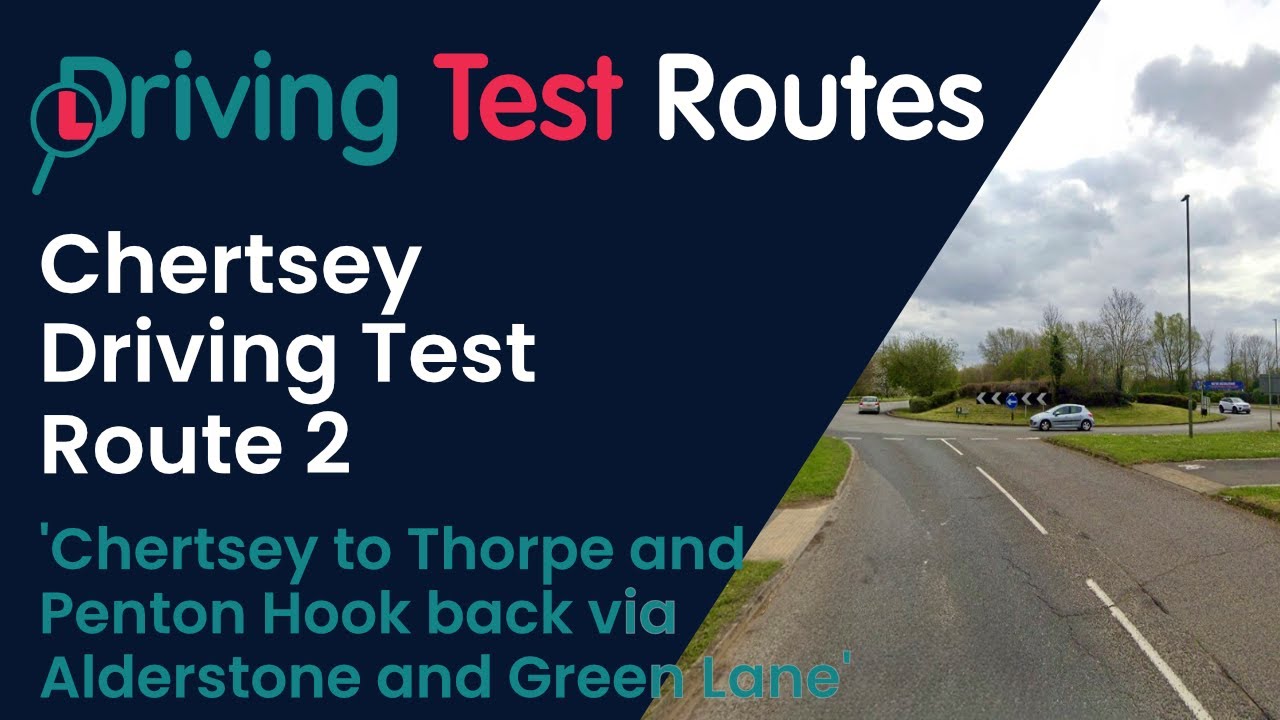 Chertsey Driving Test Route 2