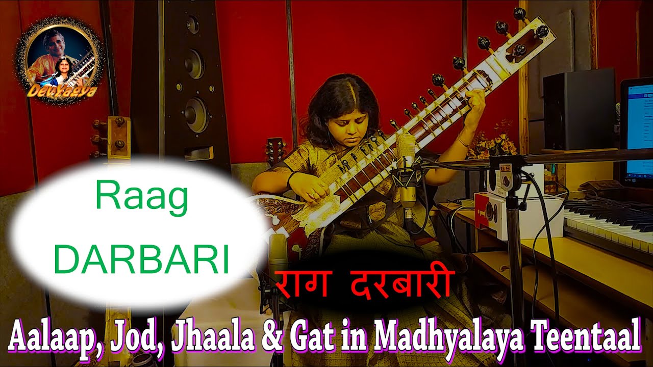 Raag Darbari | Aalaap Jod Jhaala | Madhyalaya Teentaal