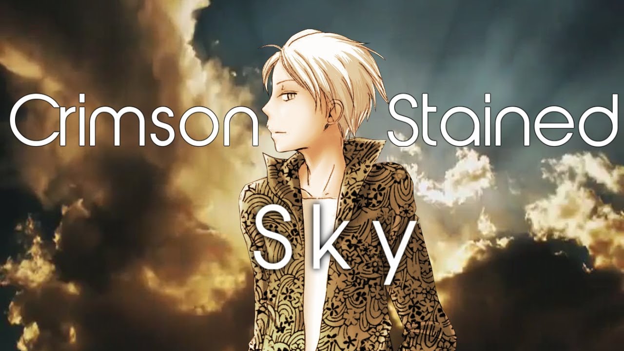 Crimson Stained Sky || Natsume Yuujinchou