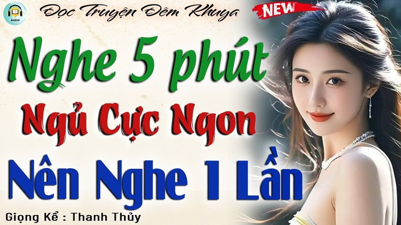 15 phút đọc truyện đêm khuya nghe dễ ngủ | Đọc truyện đêm khuya ngủ ngon