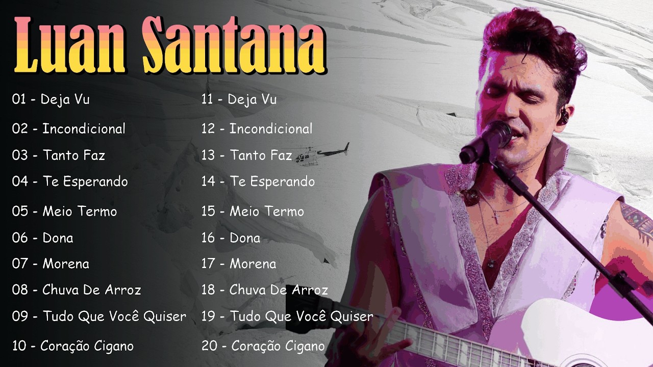 Top 10 músicas Luan Santana – Sucessos marcantes com Meteoro e Sinais
