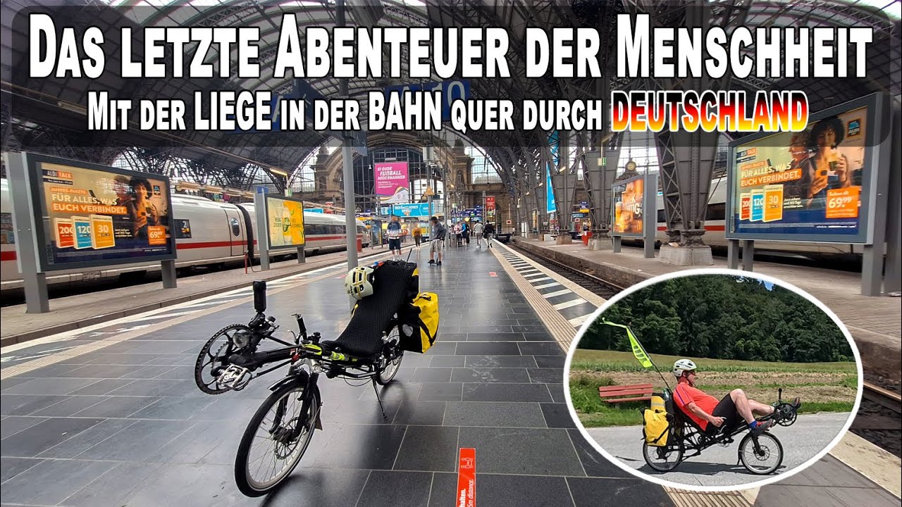 Mit dem Liegefahrrad in der Bahn quer durch Deutschland