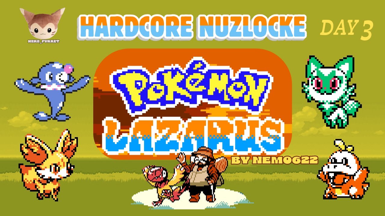 DAY 3 - POK&Eacute;MON LAZARUS, Brand New by Nemo622! HARDCORE NUZLOCKE (Attempt 6)