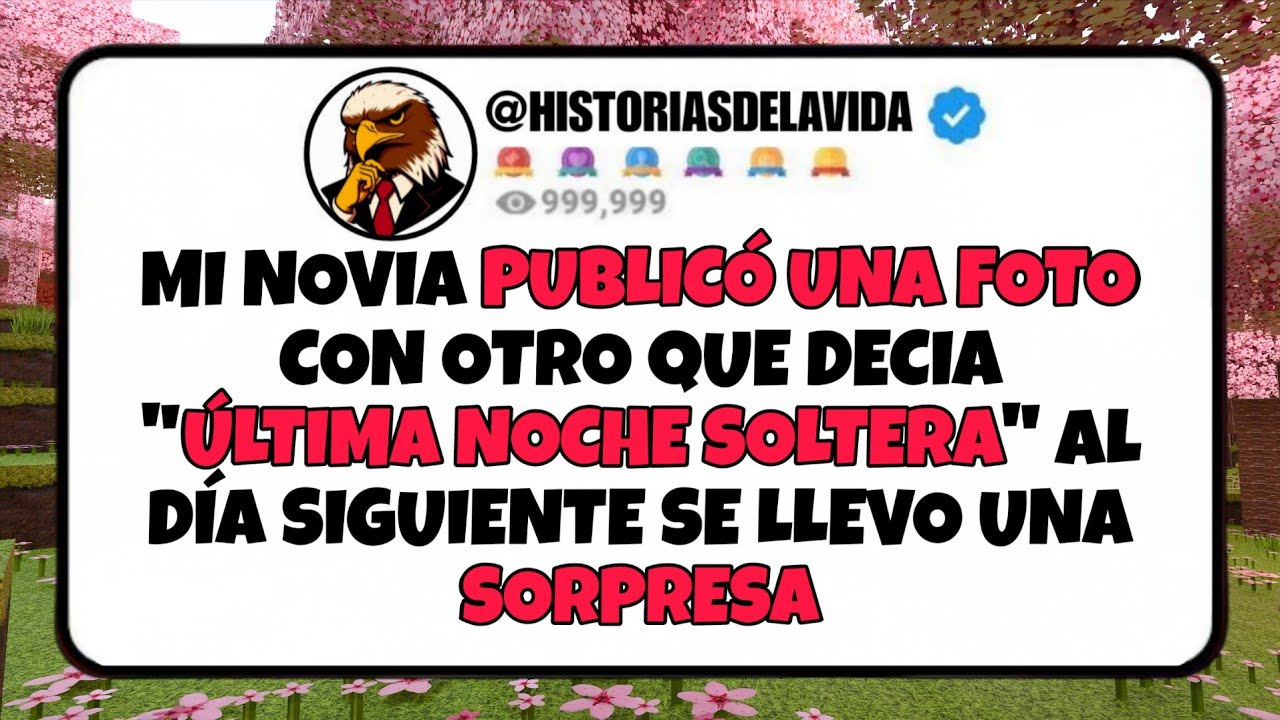 Mi novia PUBLICO UNA FOTO CON OTRO que decía ULTIMA NOCHE SOLTERA al día siguiente...