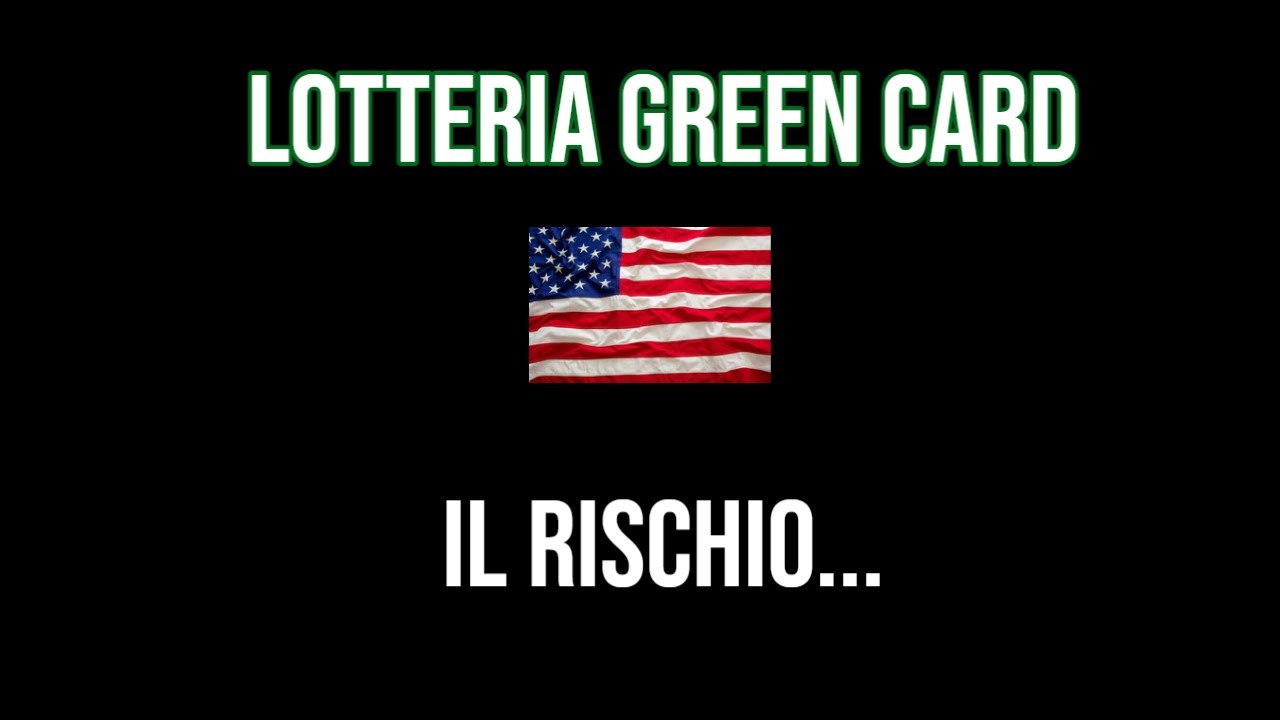Lotteria Green Card: guida in caso di estrazione