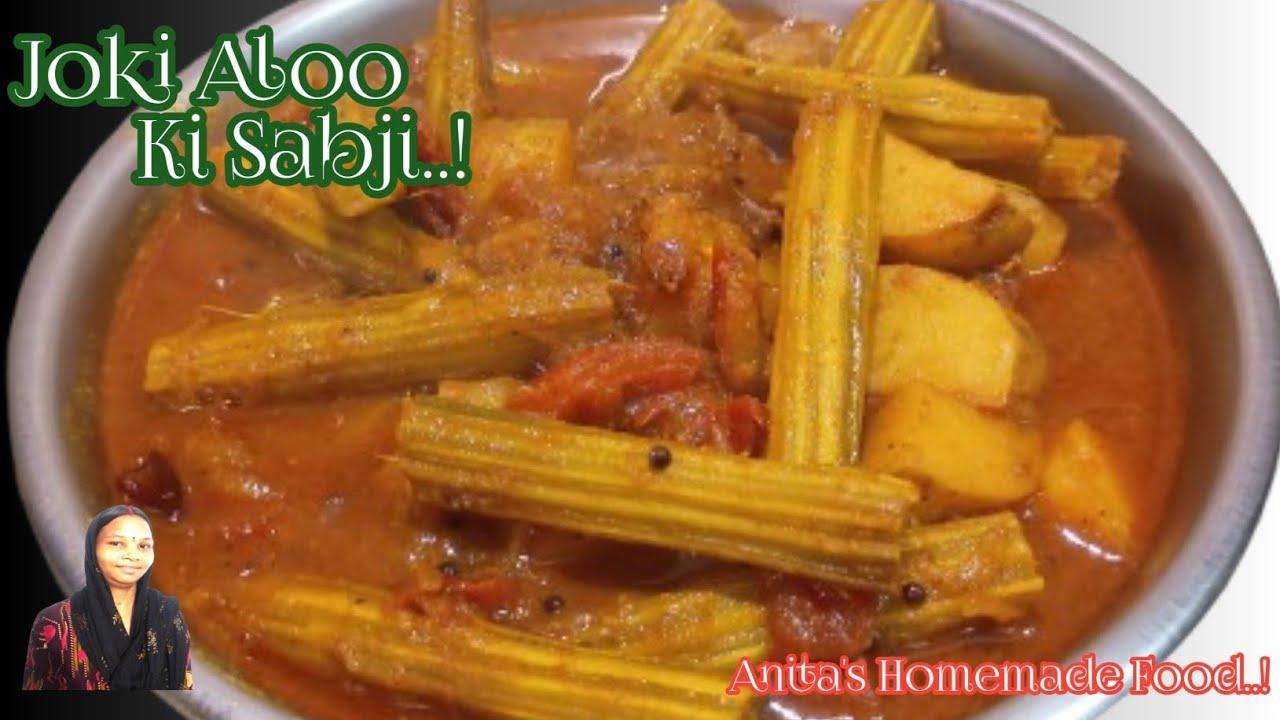 गांव की देसी सब्जी जोकि आलू ऐसे बनायें स्वादिस्ट ! Joki Aloo Ki Sabji ! #anitakumari 