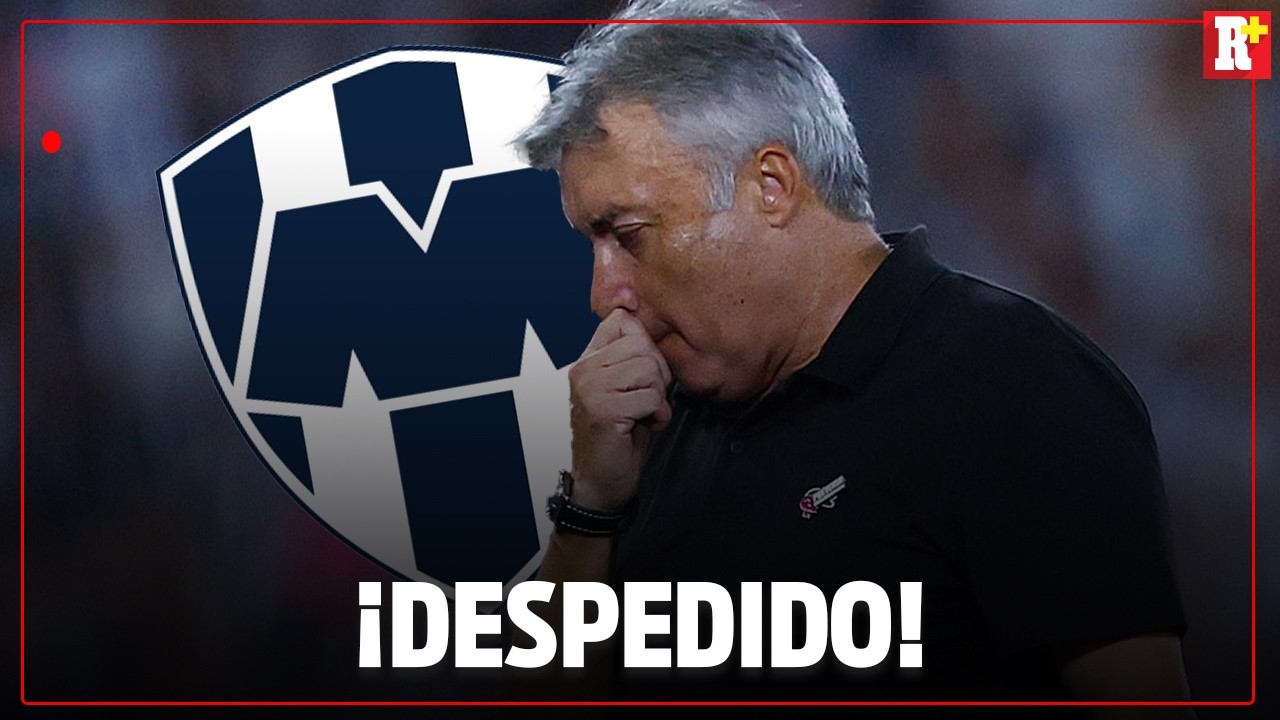 &iexcl;TORRENT DESPEDIDO DE MONTERREY! Rayados sin rumbo