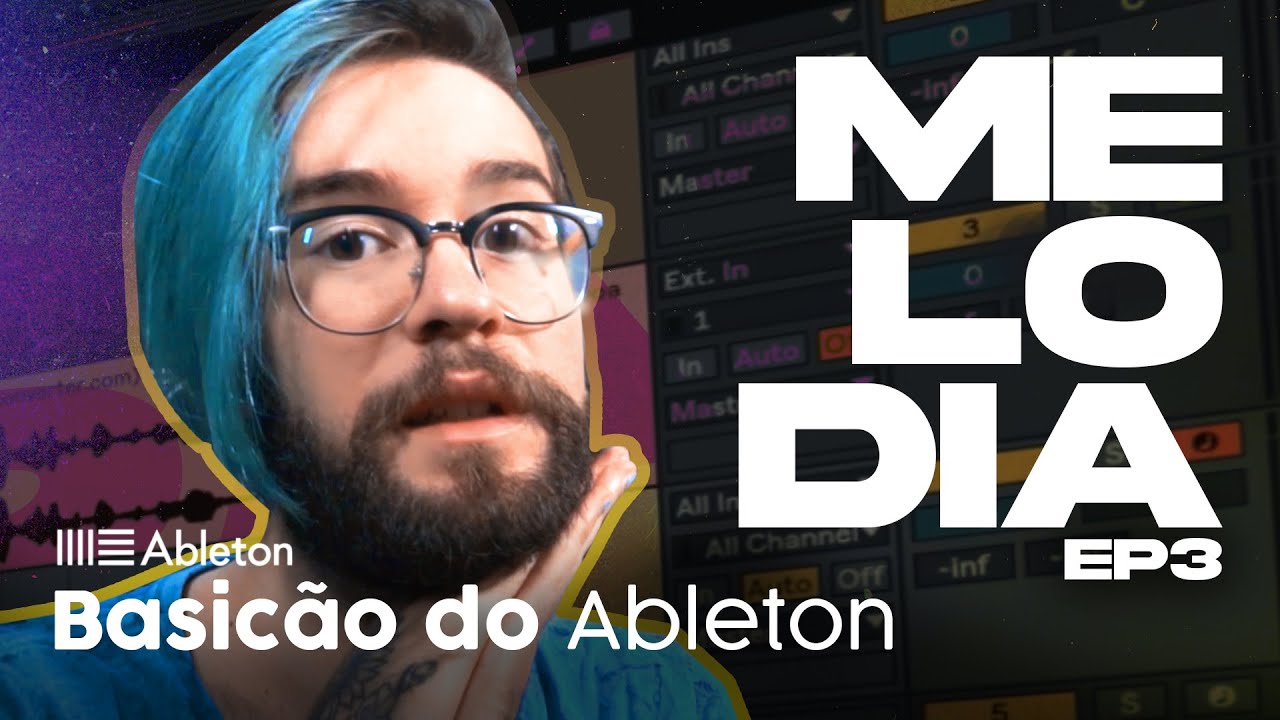 Como Criar MELODIAS E BEATS! | Basicão do Ableton #3