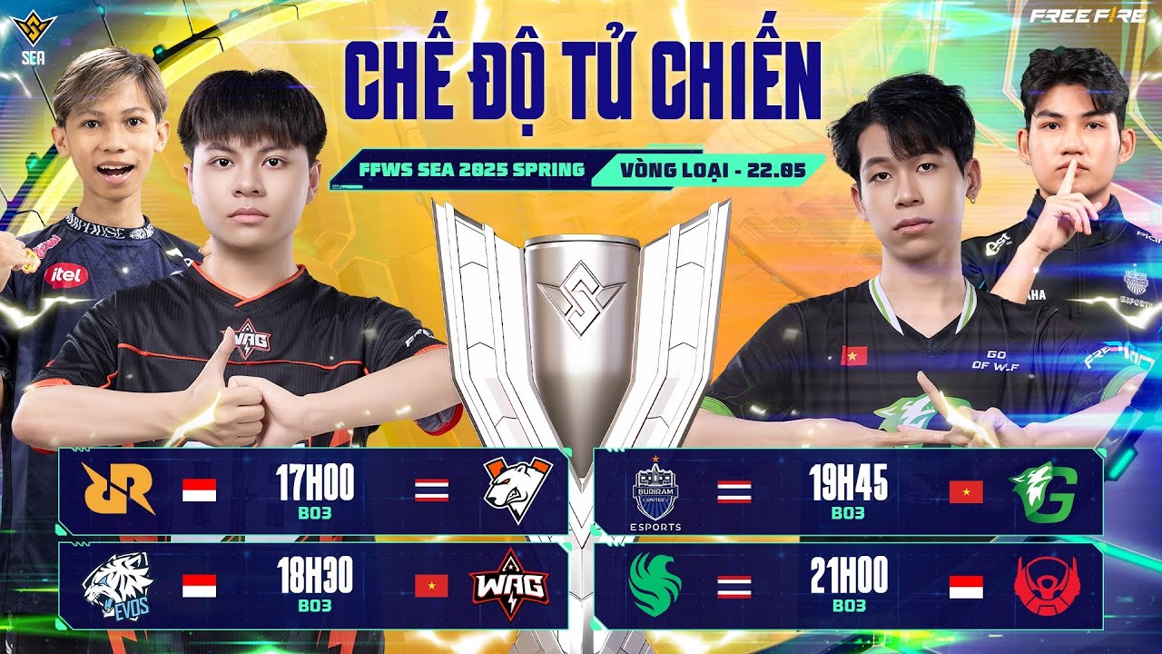 🔥 WAG & GOW ra quân ở Chế Độ Tử Chiến - FFWS SEA 2025 SPRING - 22.05 🔥