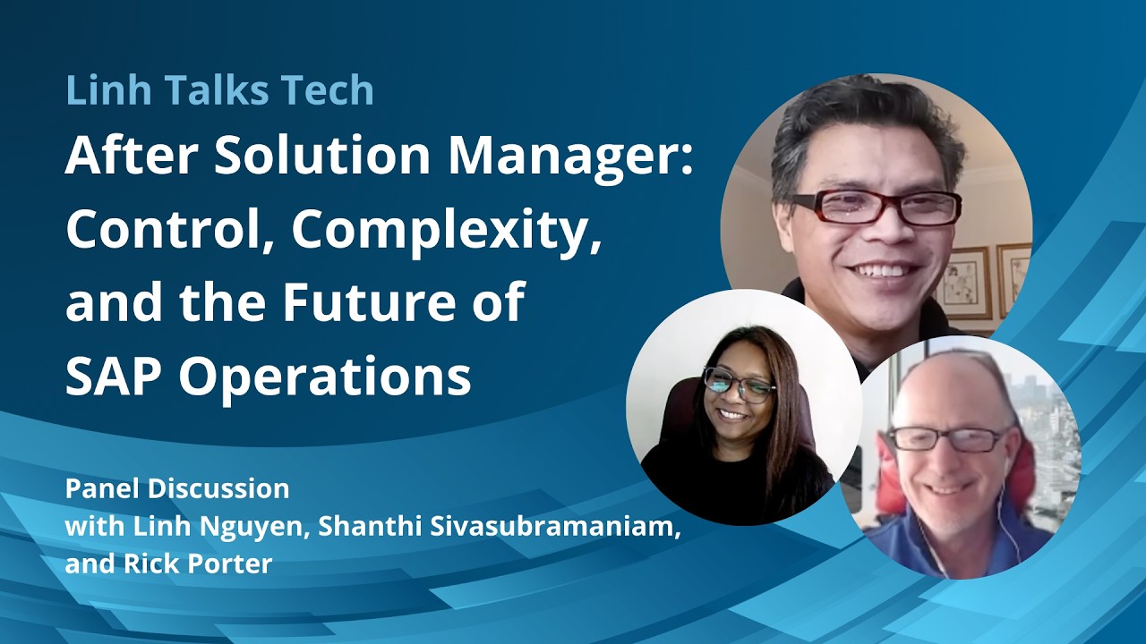 After Solution Manager: Control, Complexity, and the Future of SAP Operations