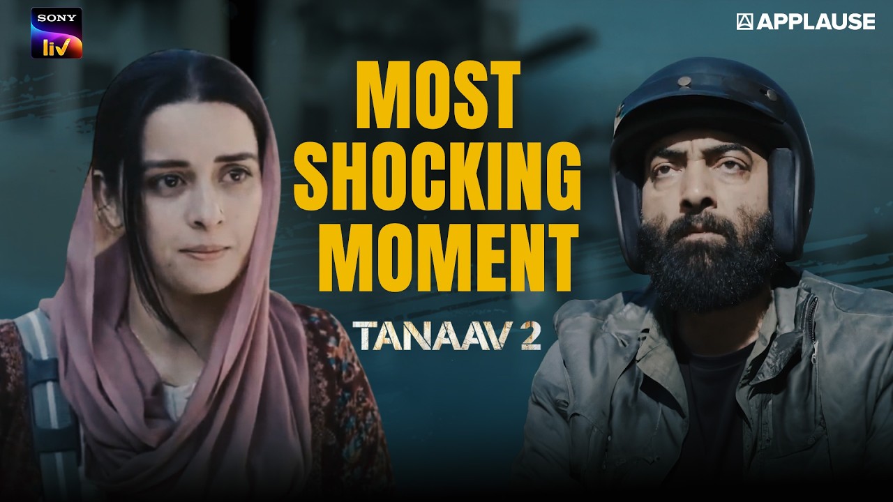 Самый шокирующий момент 2 сезона сериала &laquo;Танаав&raquo; | Sony LIV | Applause Entertainment