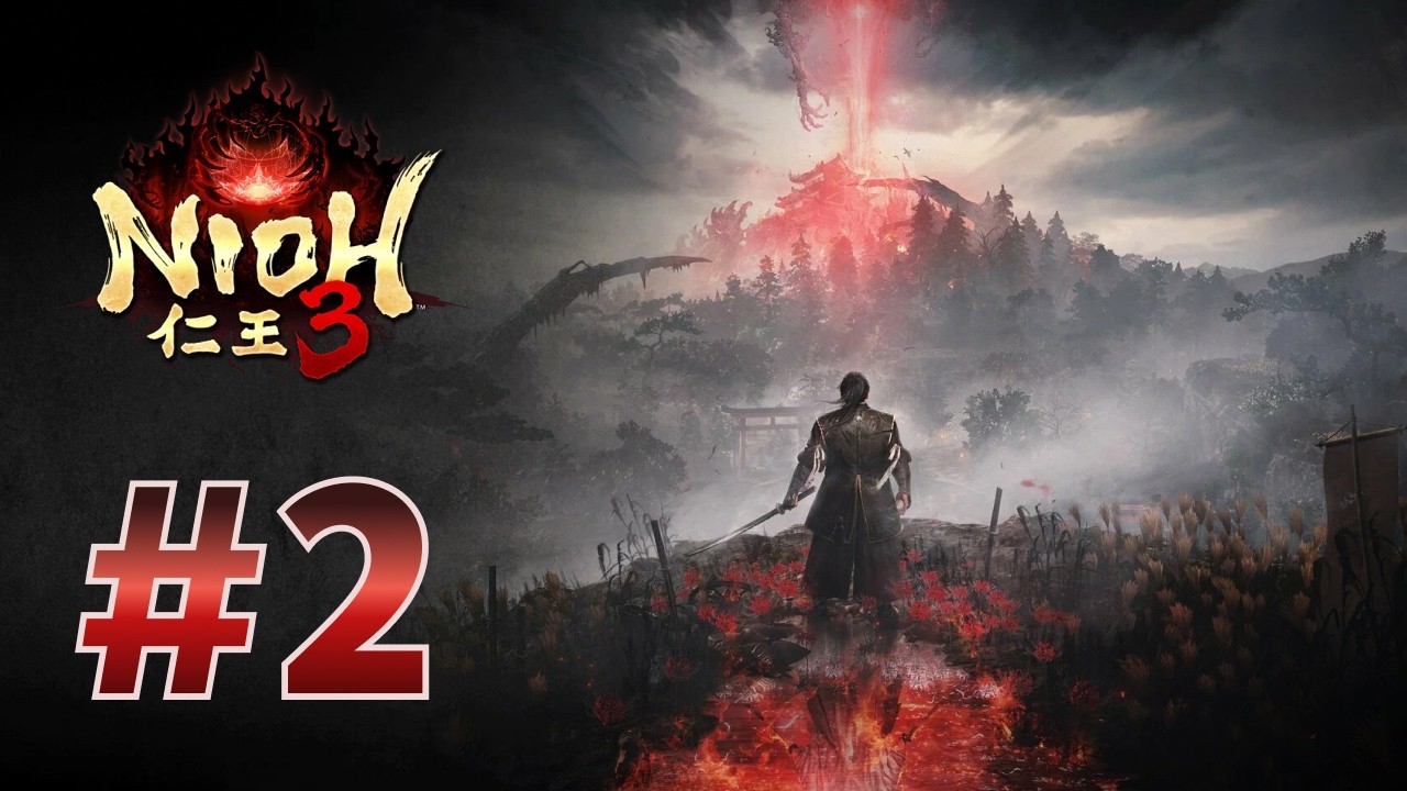 Nioh 3 - Прохождение #2