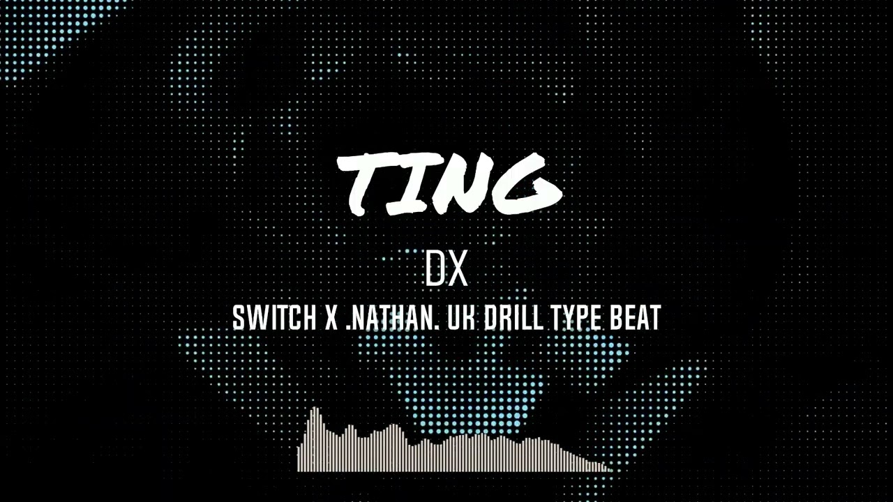 Switch X .Nathan. UK drill type beat 