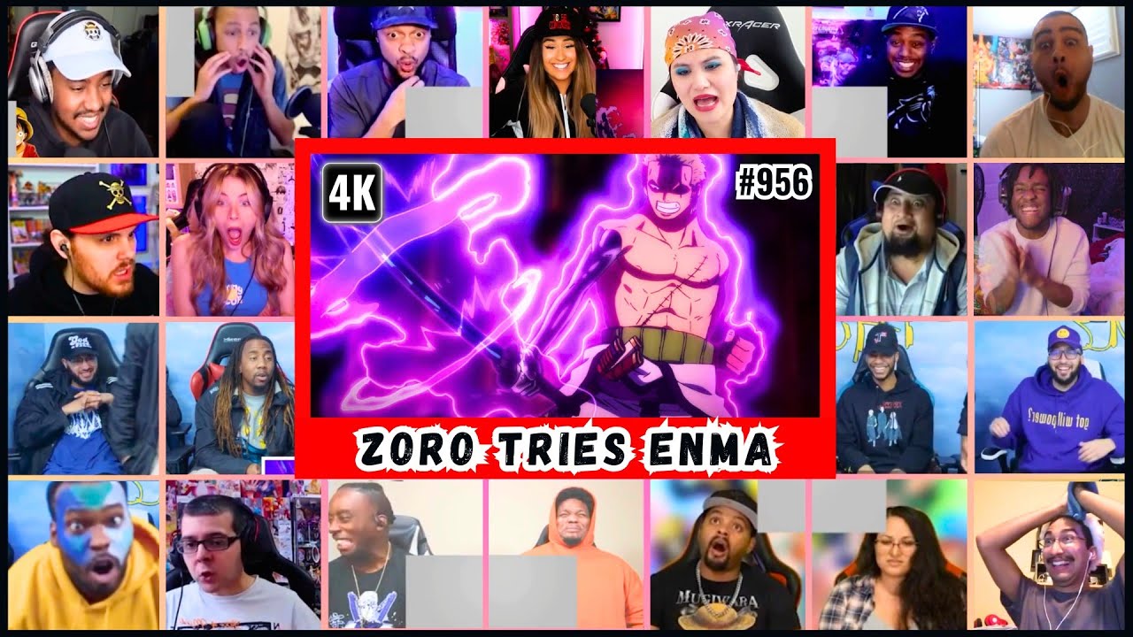🔥🔥30+ Reactors ZORO GETS ENMA Mega Reaction Mashup - One Piece Episode 956 Mega Reaction Mashup