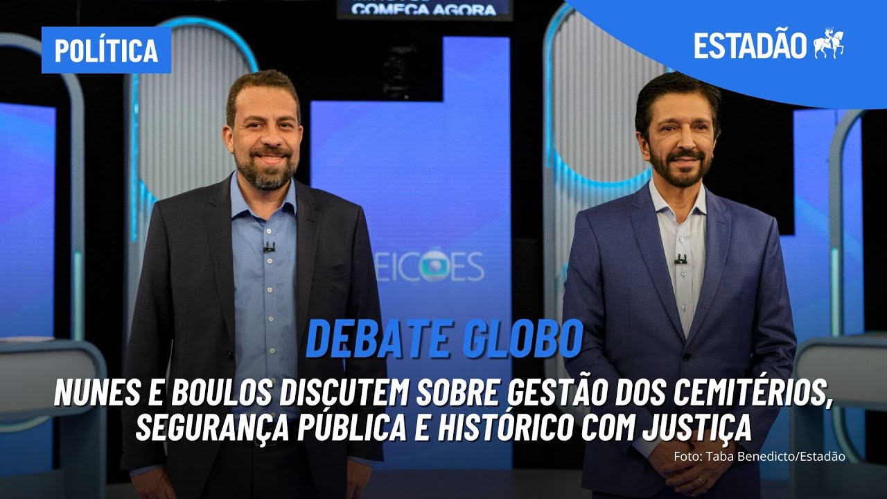 DEBATE GLOBO: NUNES e BOULOS discutem sobre PRIVATIZA&Ccedil;&Atilde;O, SEGURAN&Ccedil;A P&Uacute;BLICA e hist&oacute;rico com JUSTI&Ccedil;A