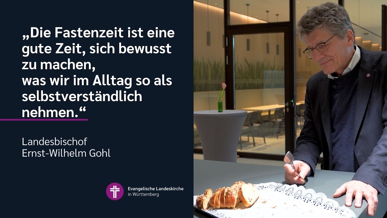 Landesbischof Ernst-Wilhelm Gohl zum Fasten