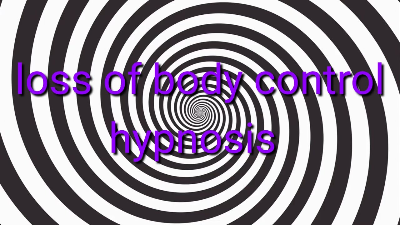 loss of body control hypnosis