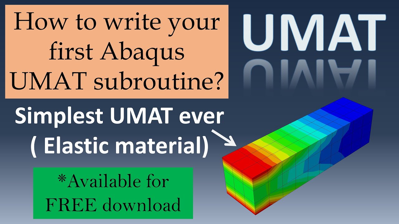 Учебное пособие по UMAT в Abaqus | Напишите свою первую подпрограмму для работы с пользовательски...
