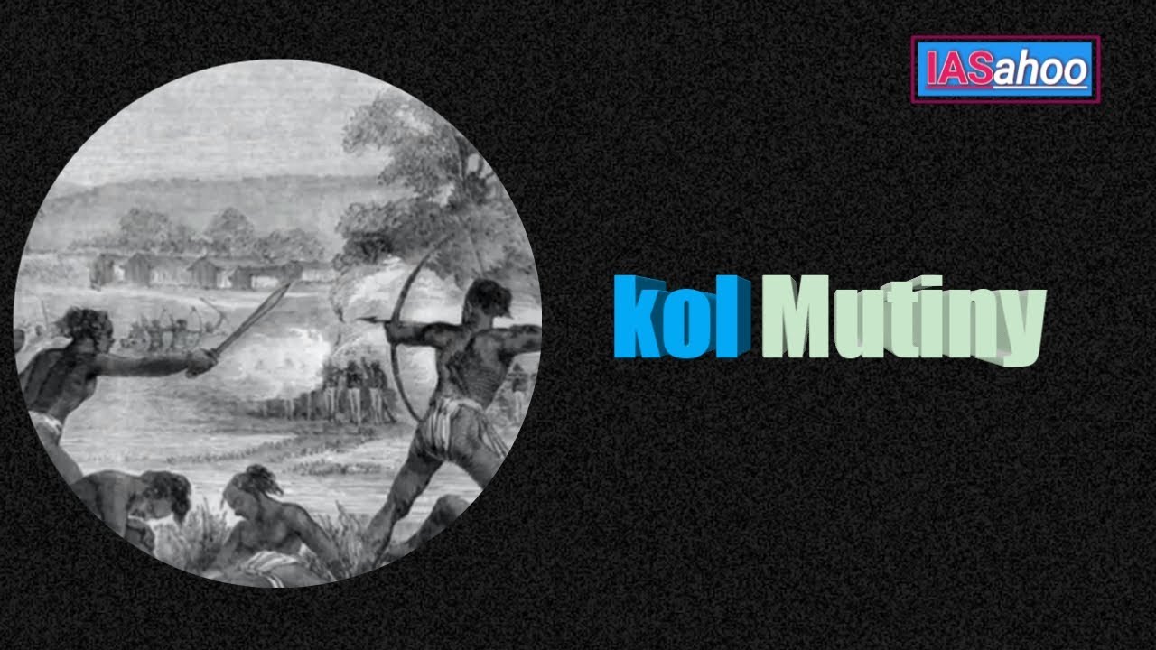 Kol Mutiny UPSC in English#History