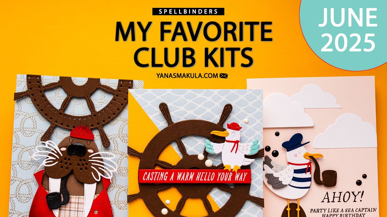 My Favorite Spellbinders Clubs - June 2025!
