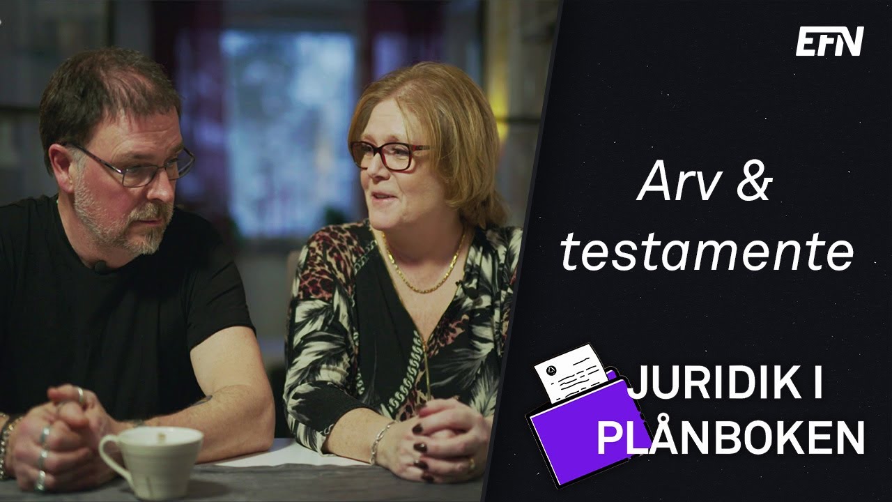 Arv och testamente - bra att veta
