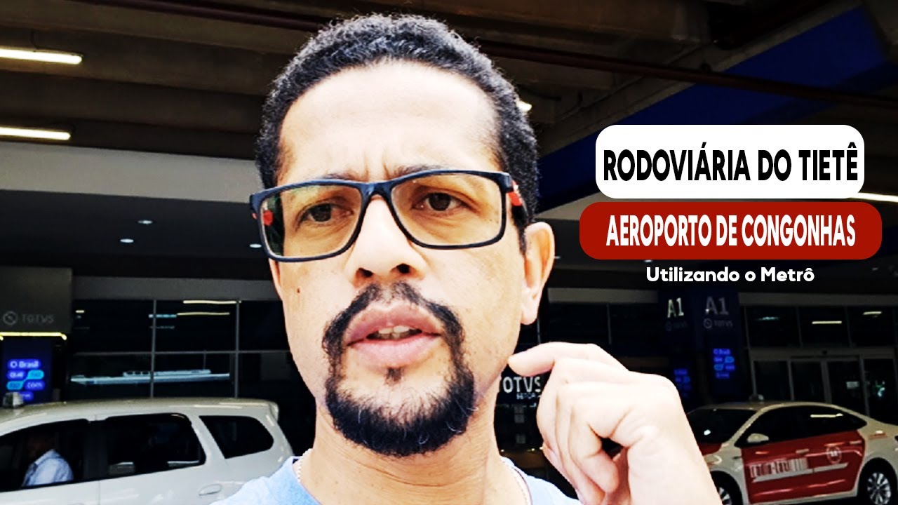 Fui da Rodoviária do Tietê até o Aeroporto de Congonhas