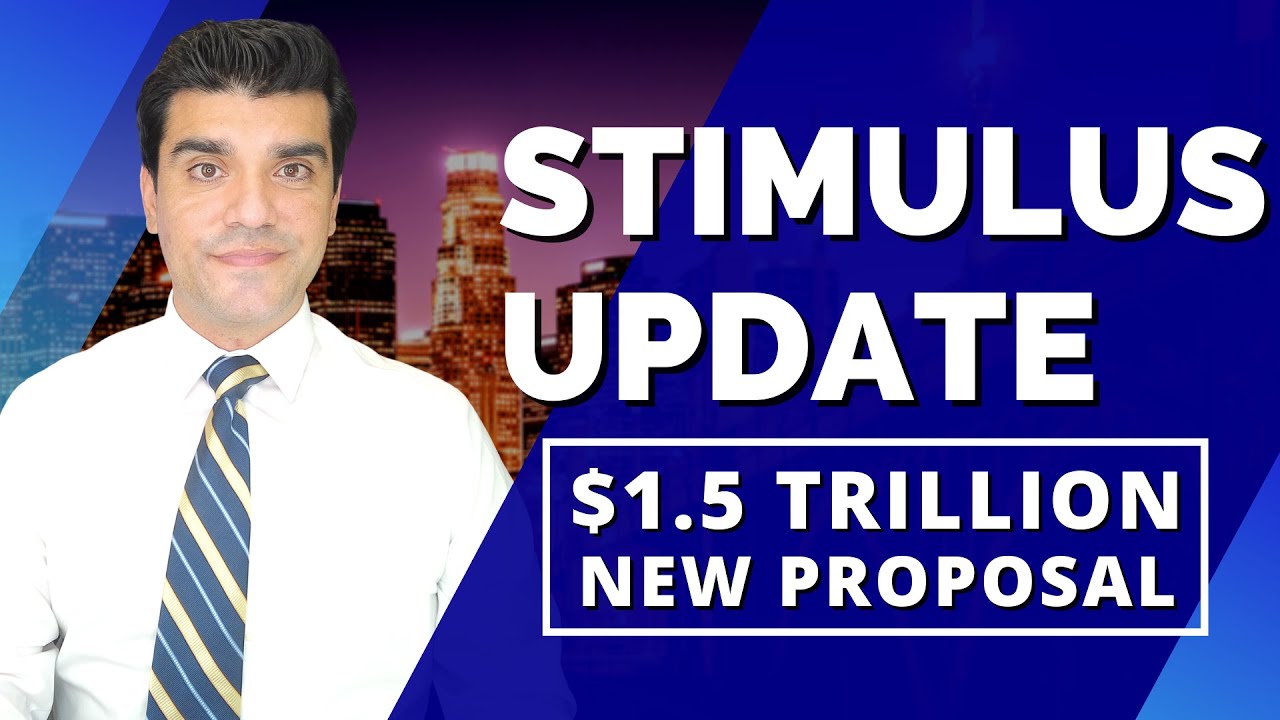 Second Stimulus Check Update & Stimulus Package (Stimulus Check 2): New Stimulus Package Proposal.