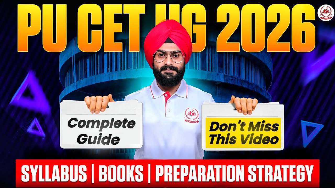 PU CET UG 2026 Syllabus, Books & Preparation Strategy | Complete Guide for PU CET UG 2026