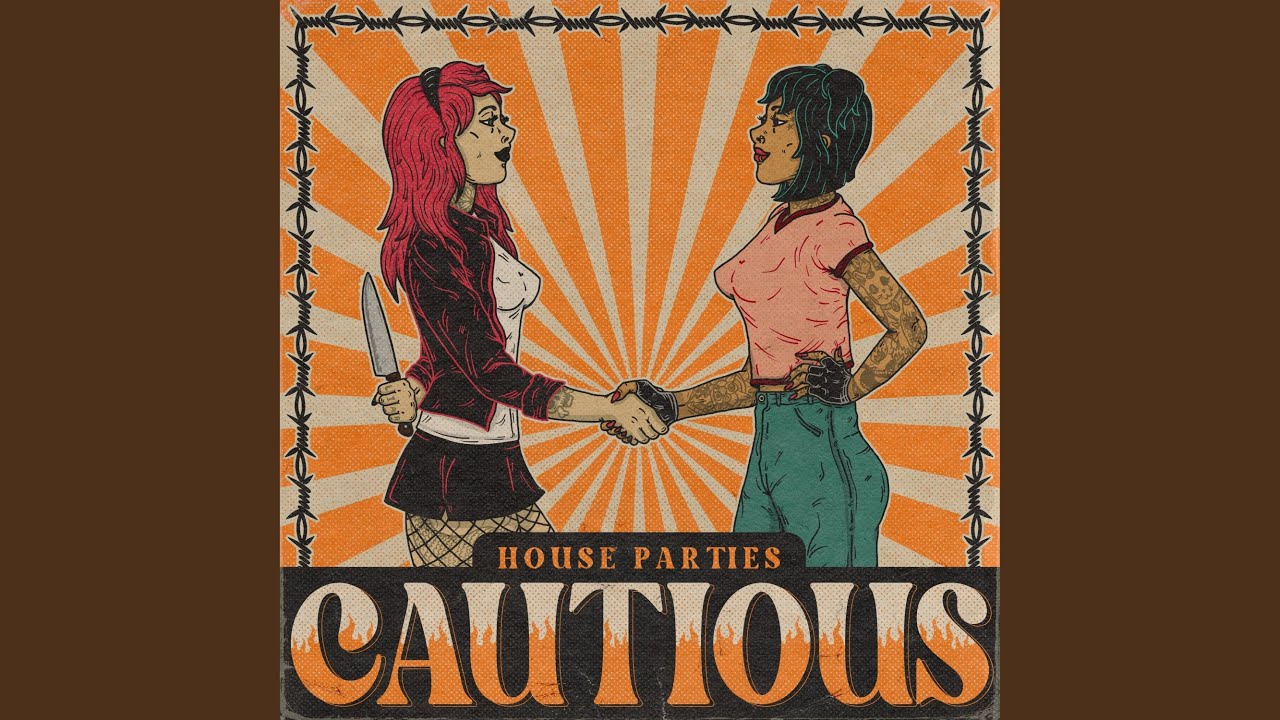 CAUTIOUS