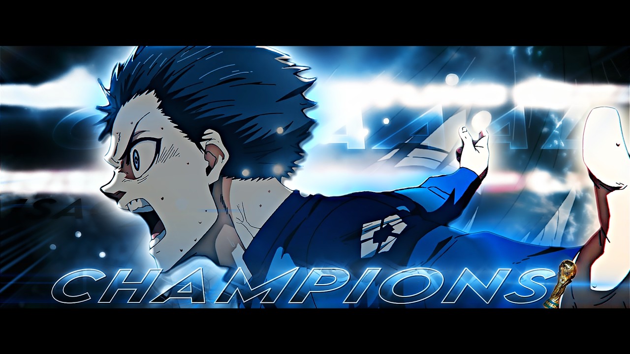BLUE LOCK 🛅 CHAM🏆PIONS {AMV/EDIT} /THE BEST EDIT you'll watch TODAY 🔥