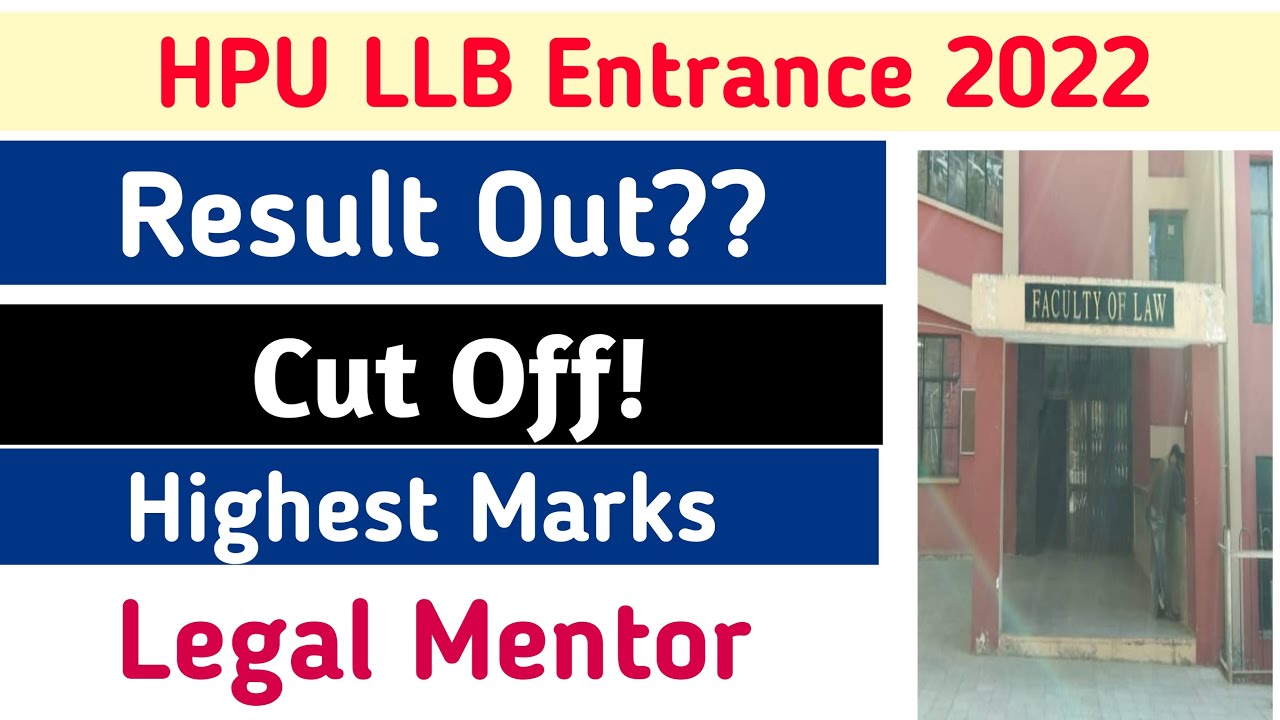HPU LLB Entrance Exam Result 2022 Out || Cut Off || Highest Marks || Legal Mentor