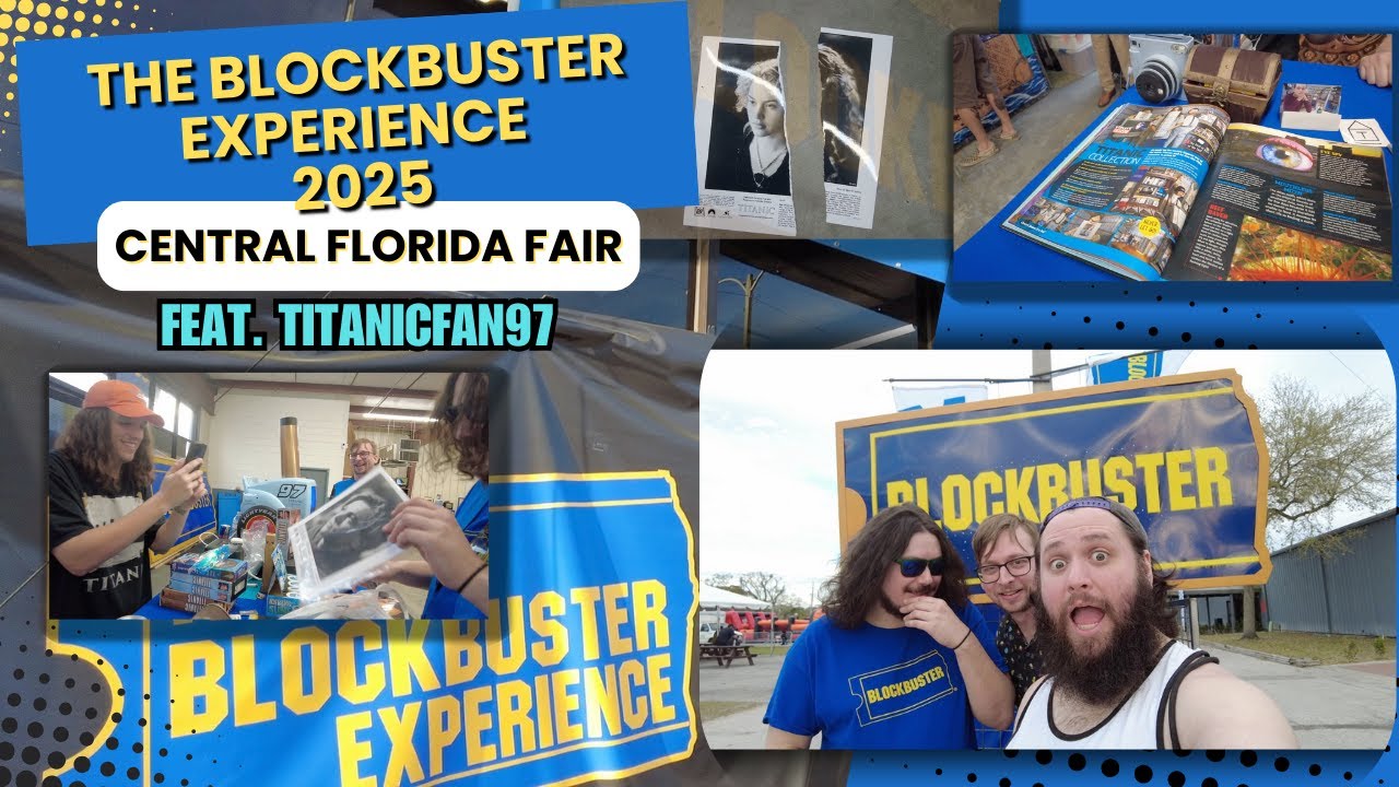 The Blockbuster Experience Pop Up with TitanicFan97! Central Florida Fair 2025!