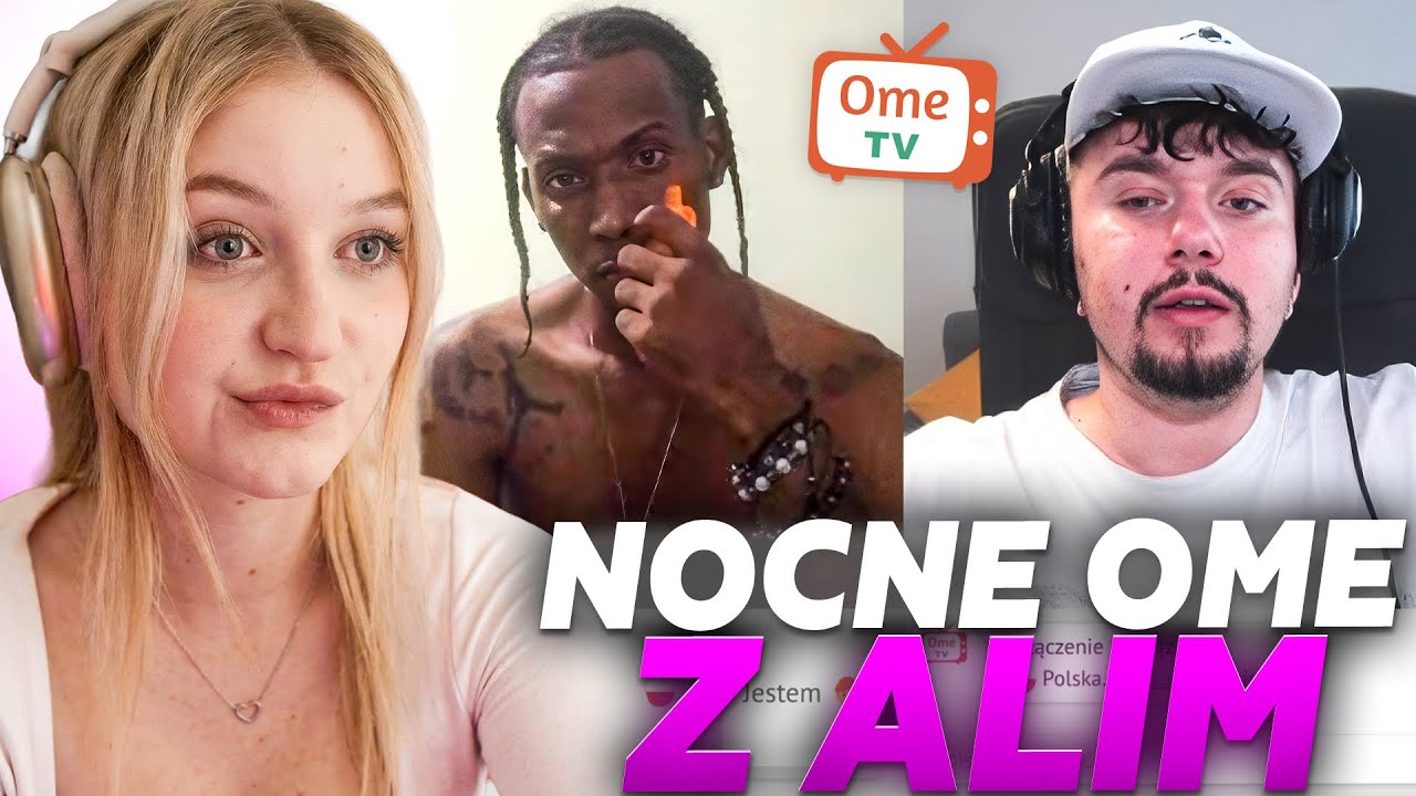 WERKA I ALI W NOCY NA OME&hellip;