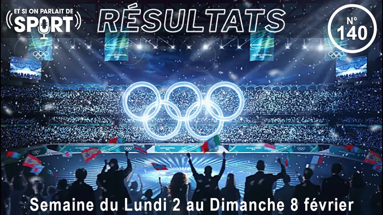 Et si on parlait de sport - Émission - N°140 Résultats