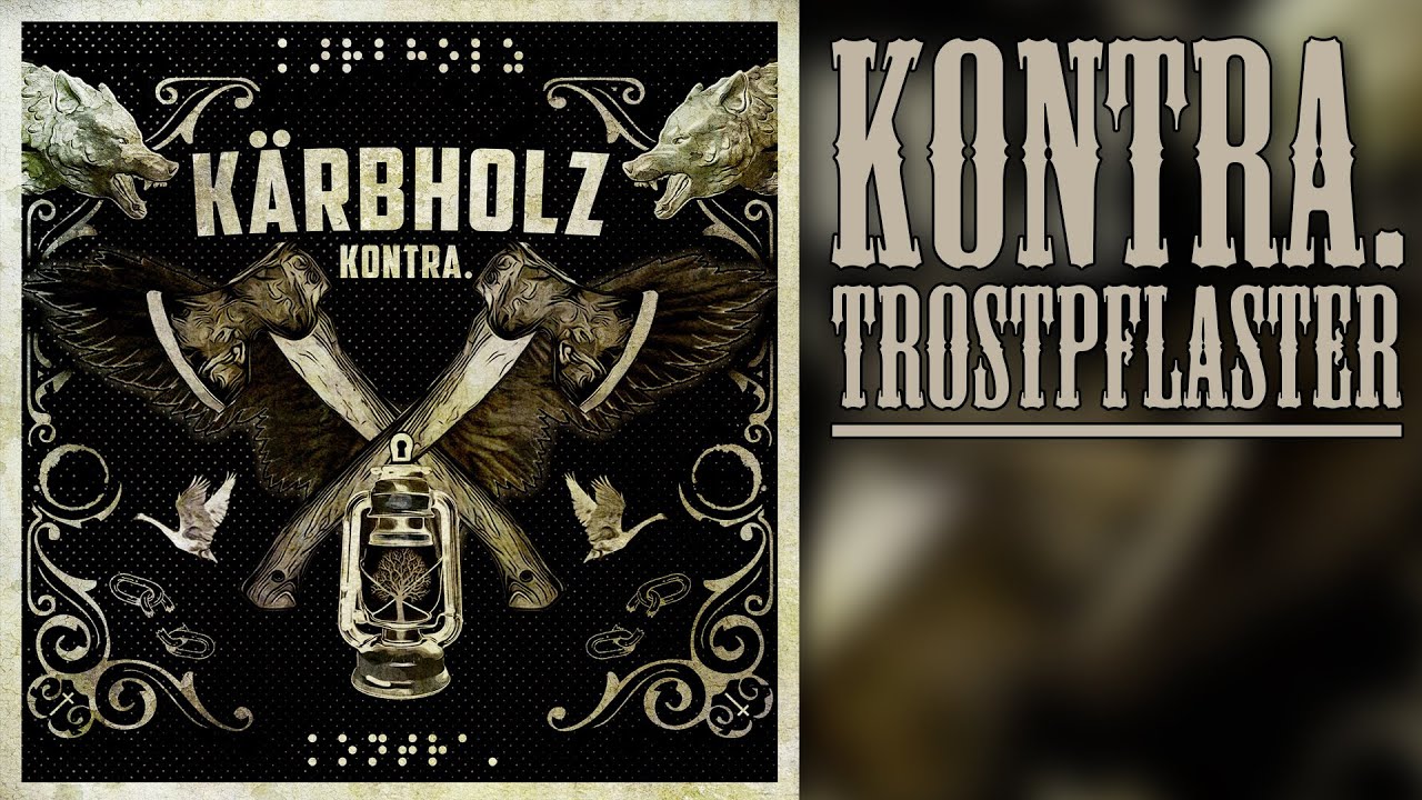 Kärbholz - KONTRA. Trostpflaster (Online Konzert)