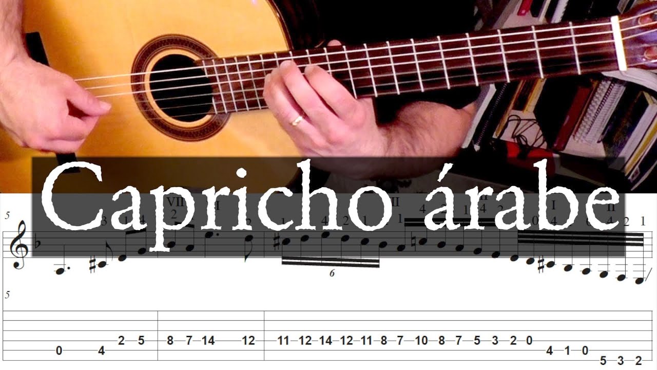 CAPRICHO ARABE (Таррега) Полное руководство с TAB